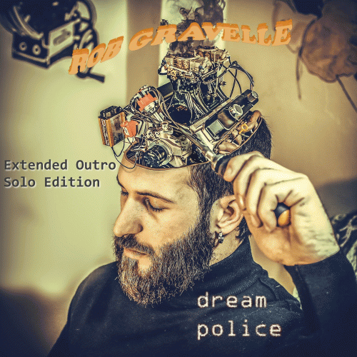 Dream Police - Extended Solo Edition